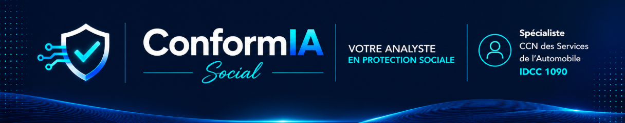 ConformIA Social — Votre analyste en protection sociale — Spécialiste CCN des Services de l'Automobile IDCC 1090